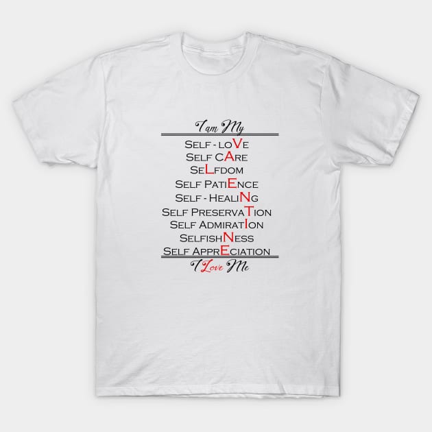 Self Love Valentine One in Never T-Shirt by FunnyBearCl